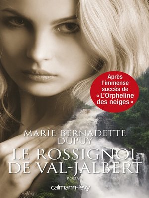 cover image of Le Rossignol de Val Jabert -Orpheline des neiges-T2
